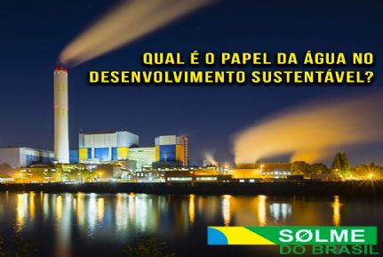 Qual é o papel da água no desenvolvimento sustentável?